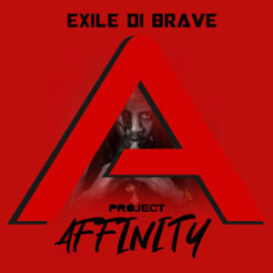 Exile di Brave - Project Affinity CD Cover